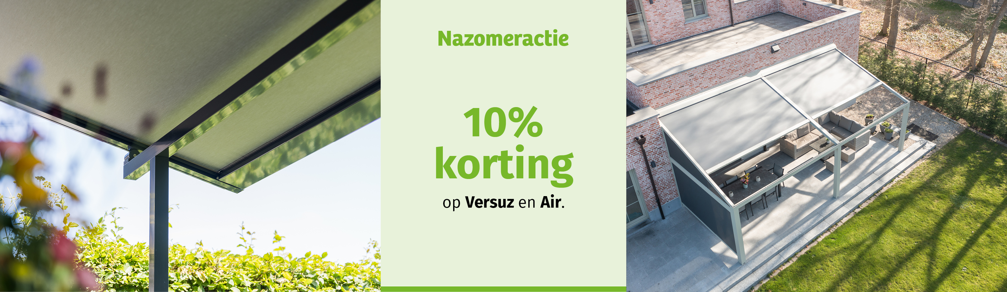 Nazomeractie terrasoverkappingen AIR en Versuz